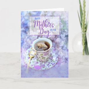 Sister Cup of Tea and Purple Flowers Mother's Day Holiday Card
