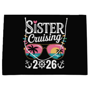 Sister Curising 2026 Large Gift Bag