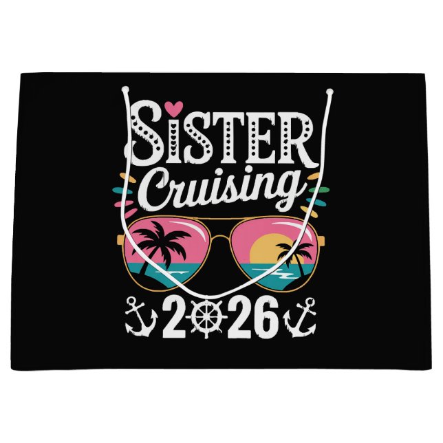 Sister Curising 2026 Large Gift Bag (Front)