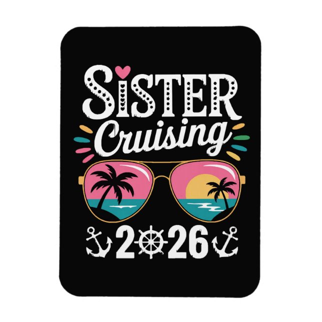 Sister Curising 2026 Magnet (Vertical)