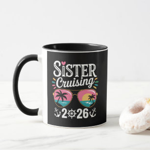 Sister Curising 2026 Mug