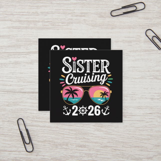Sister Curising 2026 Square Business Card (Front/Back In Situ)