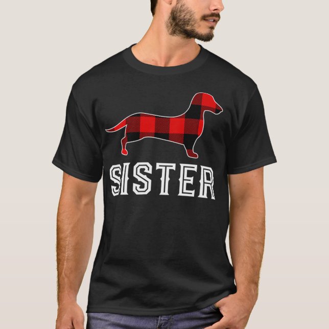 Sister Dachshund Dog Matching Family Pajama T-Shirt (Front)