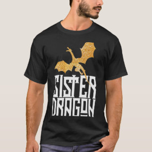 Sister Dragon Christmas Matching Family Tribe Girl T-Shirt