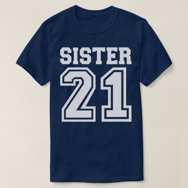 Sister established 2021 T-Shirt (Design Front)