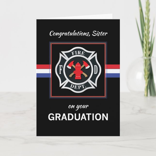 Sister Fire Department Academy Graduation Card (Front)