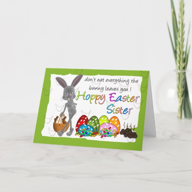 Sister Fun Humourous Easter Greeting Card (Front)