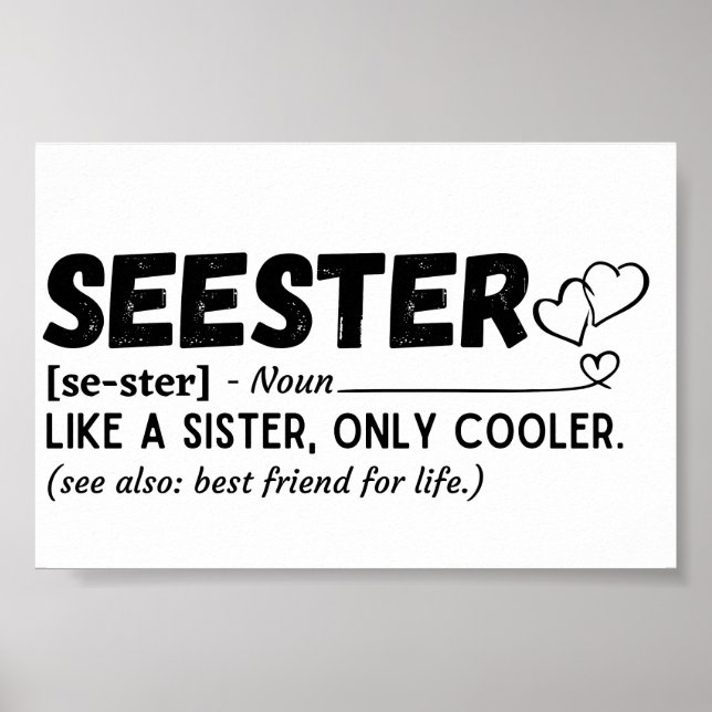 Sister Funny Seester definition Poster (Front)