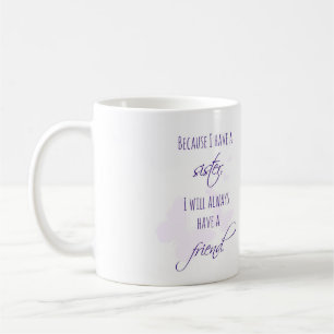 Sister Gift Mug with Sister Quote Gift for Sister