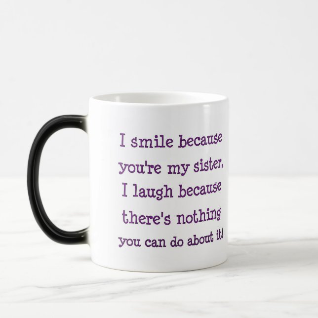 Sister Gift Mug with Sister Quote Gift for Sister (Left)