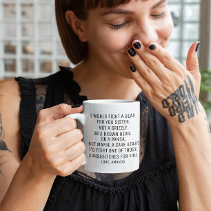 Sister gifts, funny sister gift, sister mug, coffee mug