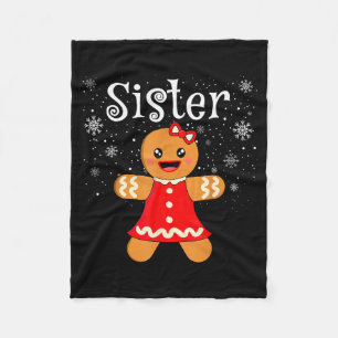 Sister Gingerbread Shirt Girls Kids Funny Matching Fleece Blanket