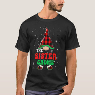 Sister Gnome Buffalo Plaid Family Christmas Pajama T-Shirt
