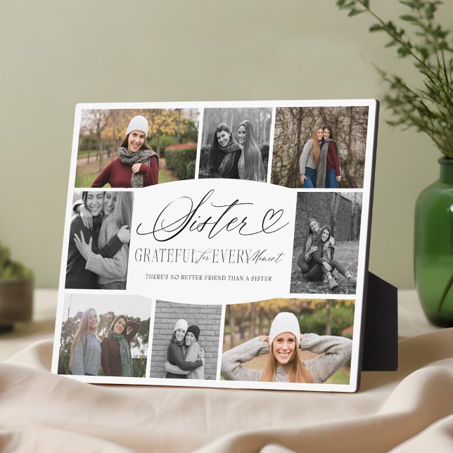 Sister Grateful for Every Moment Photo Collage Plaque (Sister Grateful for Every Moment Photo Collage Plaque)
