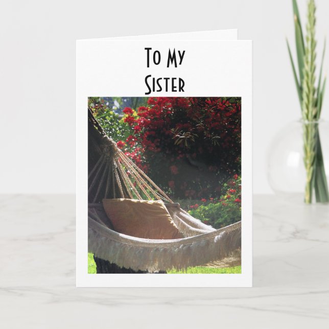 SISTER-HAMMOCK SAYS-RELAX, ENJOY/HAPPY BIRTHDAY CARD (Front)