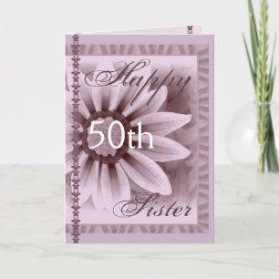SISTER  - Happy 50th Birthday - LAVENDER Flower Card