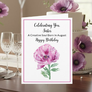 Sister Happy August Birthday Purple Poppy Card