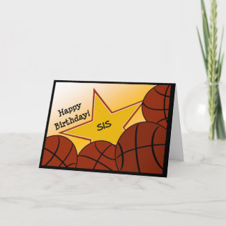Sister - Happy Birthday Basketball Loving Sis! Card