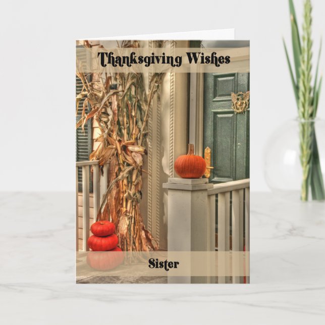 Sister Happy Thanksgiving Holiday Card (Front)