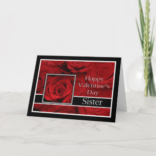 Sister Happy Valentine's Day Roses Holiday Card