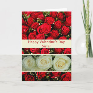 Sister Happy Valentine's Day Roses Holiday Card