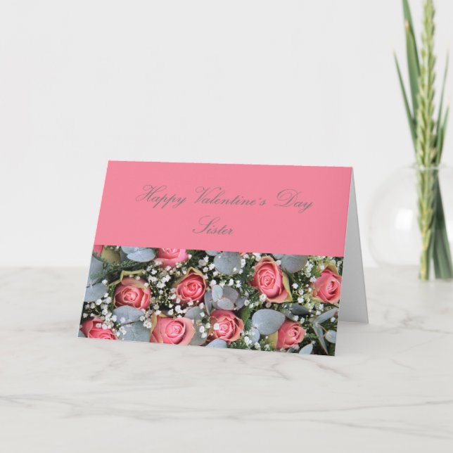 Sister  Happy Valentine's Day Roses Holiday Card (Front)