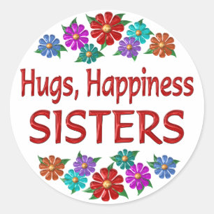 Sister Hugs Classic Round Sticker