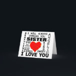 Sister I Love You Card<br><div class="desc">Sister I Love You</div>