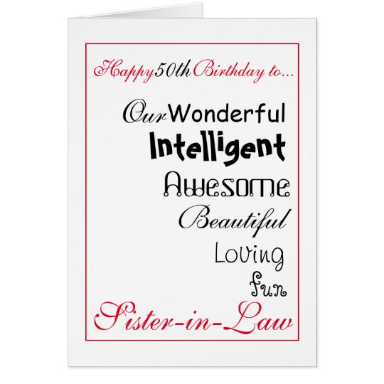 sister in law birthday card. 50th female.girls. card