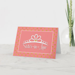 Sister-in-Law Birthday with Crown and Gold Look Card