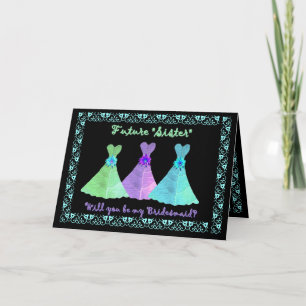 SISTER-in-LAW Bridesmaid Blue Green Purple Gowns Invitation