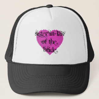 Sister In-Law of the Bride Trucker Hat
