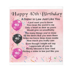 Sister in Law Poem 40th Birthday Notepad