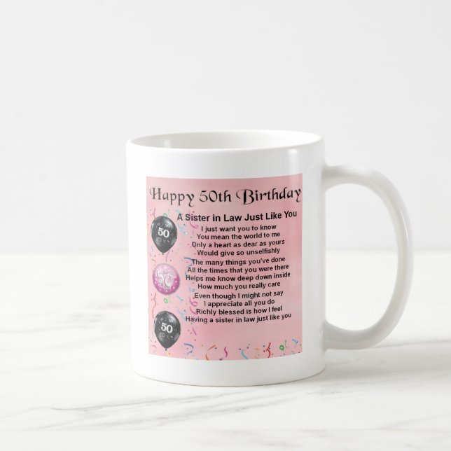 Sister in Law Poem - 50th Birthday Coffee Mug (Right)