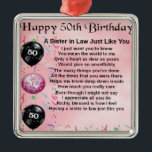 Sister in Law Poem - 50th Birthday Metal Tree Decoration<br><div class="desc">A great gift for a sister in law on her 50th birthday</div>