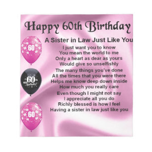 Sister in Law Poem - 60th Birthday Notepad