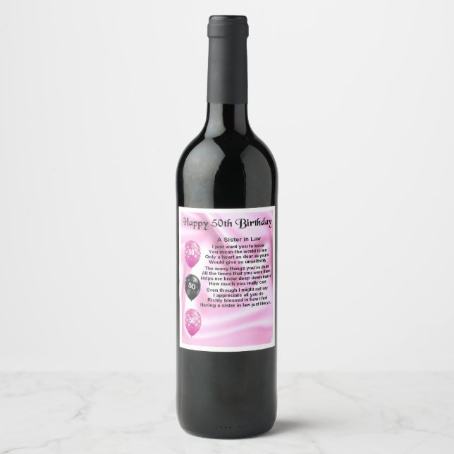 Sister in Law  Poem  Bottle Label  50th  Birthday (Front)