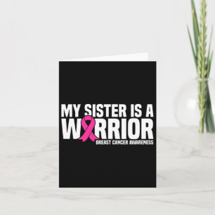 Sister Is A Warrior Pink Ribbon Breast Cancer Awar Card