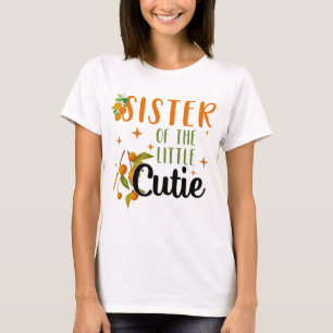 Sister Little Cutie 1st Birthday Party Baby Shower T-Shirt