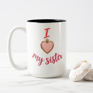 Sister Love I Love My Sister Heart Locket Two-Tone Coffee Mug