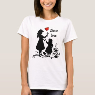 Sister Love * Sisters Day T-Shirt
