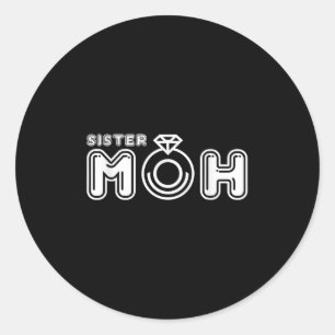 Sister Maid Of Honour Bride And Groom Wedding Classic Round Sticker
