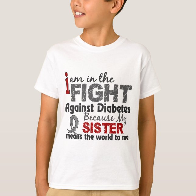 Sister Means World To Me Diabetes T-Shirt (Front)