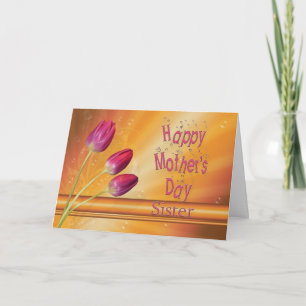 Sister, Mother's Day, tulips full of sunshine Card