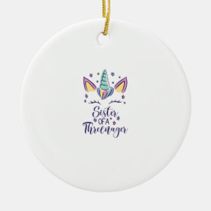 Sister Of A Threenager Girl 3rd Birthday Unicorn P Ceramic Tree Decoration