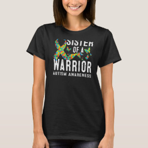 Sister Of A Warrior Autism Awareness Puzzle Piece T-Shirt