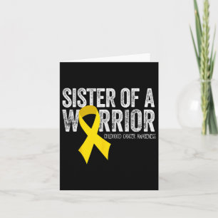 Sister Of A Warrior Childhood Cancer Awareness Tee Card