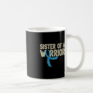 Sister of a Warrior Diabetic Diabetes Awareness T1 Coffee Mug