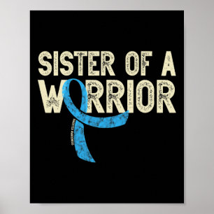 Sister Of A Warrior Diabetic Diabetes Awareness T1 Poster