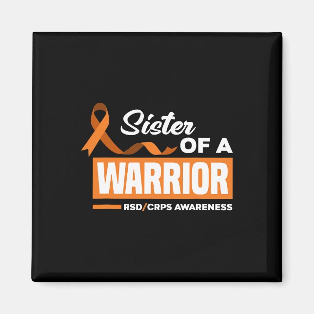 Sister Of A Warrior Support Supporter Rsd Crps Awa Magnet (Front)